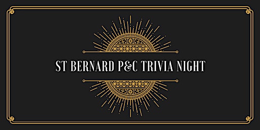St Bernard P&C Trivia Night Fundraiser primary image