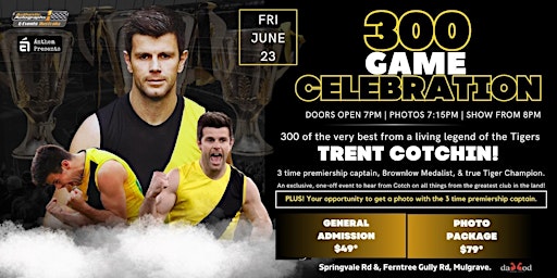 Trent Cotchin's 300 Game Celebration at Village Green Hotel, Mulgrave! primary image