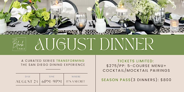 The Blank Table: August 24th Dinner