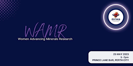 Imagem principal do evento WAMR (Women Advancing Minerals Research) Networking Event