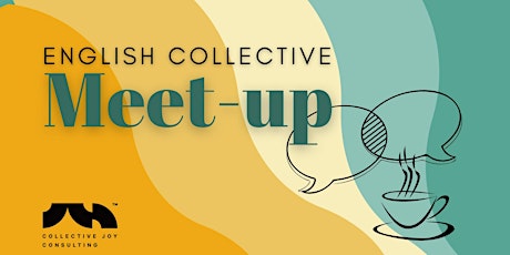 English Collective Meet-up 2023