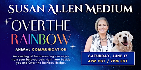 Over the Rainbow with Susan Allen Medium