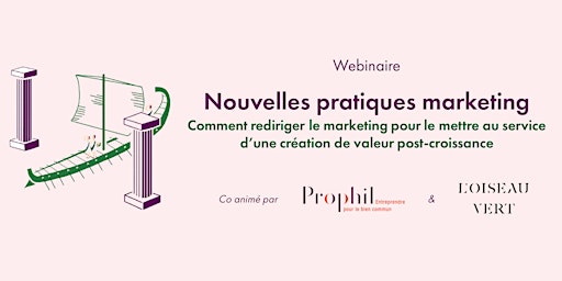 Image principale de Webinaire : Nouvelles pratiques marketing #1