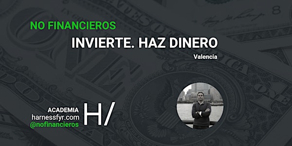 INVIERTE. HAZ DINERO