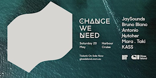 Imagen principal de Glass Island - Act7 Records pres. Change We Need - Saturday 20th May