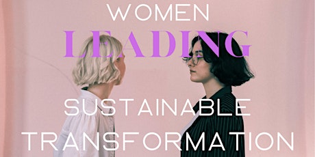 Women Leading Sustainable Transformation