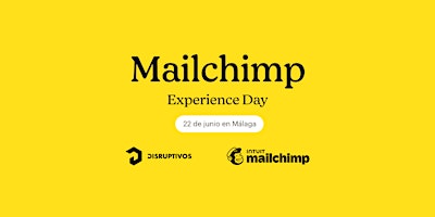 Mailchimp Experience Day