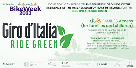 FAMILY ACCESS - BIKE WEEK 2023 - GIRO D'ITALIA RIDE GREEN