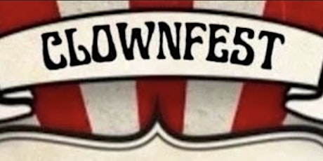 Image principale de Clownfest