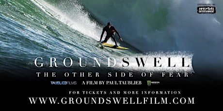 Ground Swell: The Other Side of Fear - London Premiere