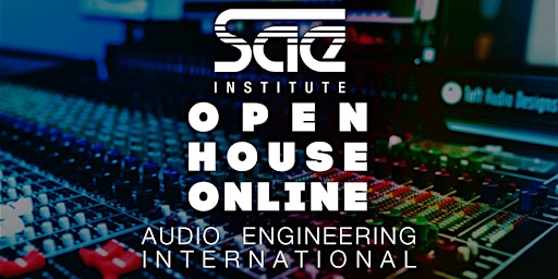 SAE Institute Wien - "Audio International" - Open House ONLINE primary image