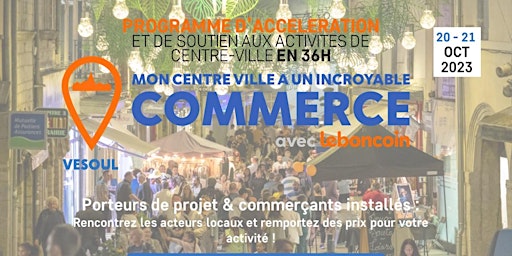 Hauptbild für Mon Centre-Ville a un Incroyable Commerce - Vesoul