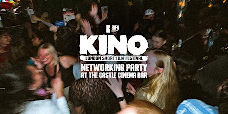 Imagen principal de Kino London Short Film Festival Filmmaker Party at Castle Cinema