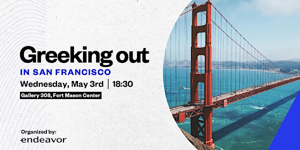 Greeking out in San Francisco, hosted by Endeavor Greece