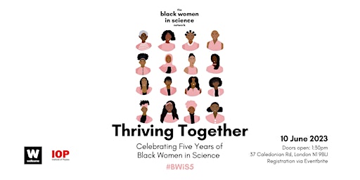 Imagem principal de Thriving Together: Celebrating Five Years of Black Women in Science #BWiS5