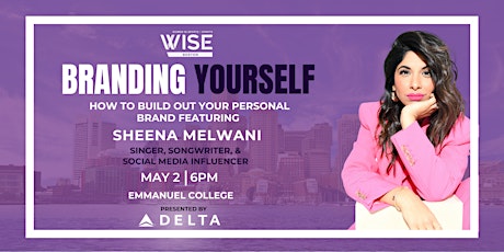 Image principale de Branding Yourself with Sheena Melwani presented by Delta Air Lines