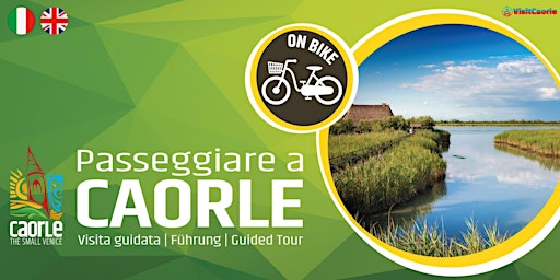 Hauptbild für Passeggiare a Caorle - A contatto con la natura / Guided tour of the lagoon