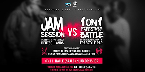 Jam Session Vs. 1ON1 Freestyle Battle - 03.11. HALLE (Saale)
