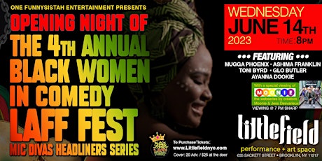 Opening Night of The 4th Annual Black Women in Comedy LAFF Fest