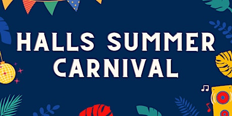 Hauptbild für Halls Summer Carnival