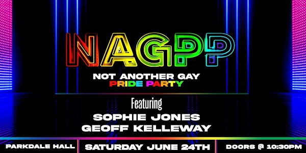 NOT ANOTHER GAY PRIDE PARTY