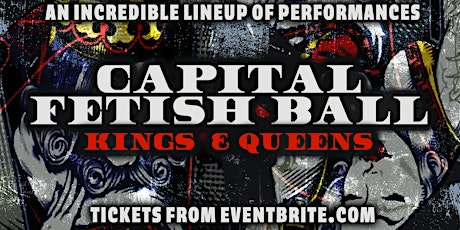 Kings and Queens - Capital Fetish Ball primary image