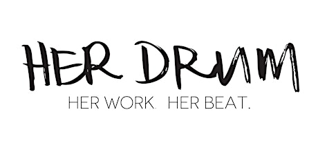 HER DRUM - Women, Wisdom & Wine primary image