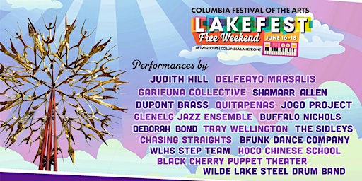 Free LakeFest Weekend 2023 Presented by Columbia Festival of the Arts primary image
