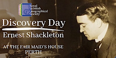 Imagem principal de Discovery Day: Ernest Shackleton