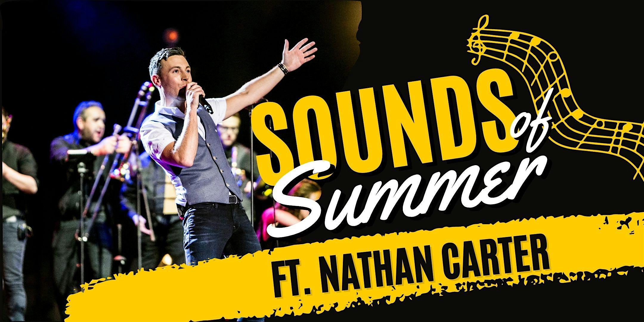 ‘Sounds of Summer’ featuring Nathan Carter, The Brave Collide & Friends!