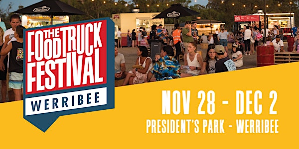 The Food Truck Festival - Werribee