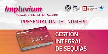 Imagen principal de Presentación de la Publicación: Impluvium - Gestión Integral de la Sequía