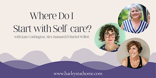 Where Do I Start with Self-care? primary image