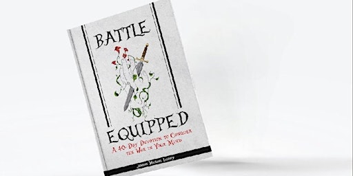 Battle Equipped Book Launch primary image