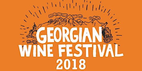 Georgian Wine Festival 2018 Grand Tasting - (Goodie Bag SOLD OUT)