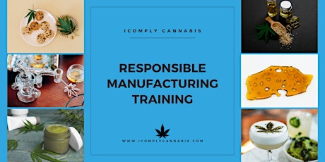Colorado Responsible Manufacturing Training -  May 2023