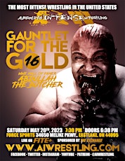 Imagen principal de Absolute Intense Wrestling  Presents "Gauntlet For The Gold 16"