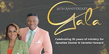 30th Ministry Anniversary Gala for Dexter & Genette Howard