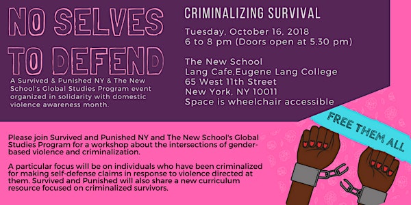 No Selves to Defend: Criminalizing Survival