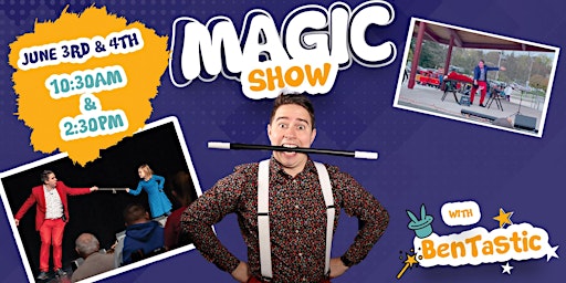 BenTastic! Family Magic Show! primary image