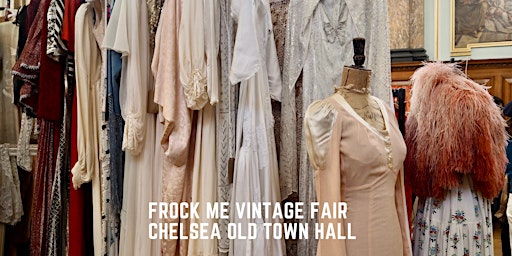 Imagen principal de Frock Me Vintage Fair ~  May 2024