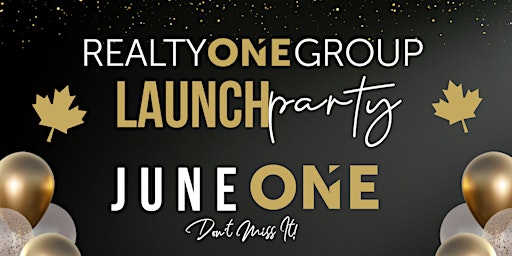 Realty ONE Group Eastern Canada Launch Party primary image