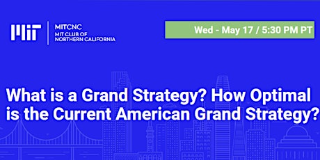 Primaire afbeelding van What is a Grand Strategy? How Optimal is the American Grand Strategy?