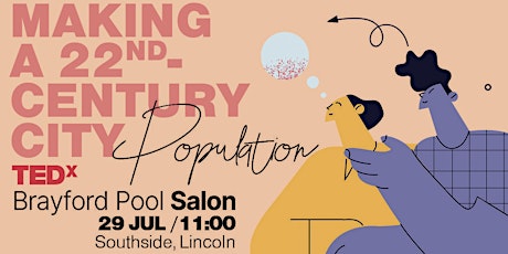 TEDxBrayford Pool Salon (Lincoln) | Population primary image
