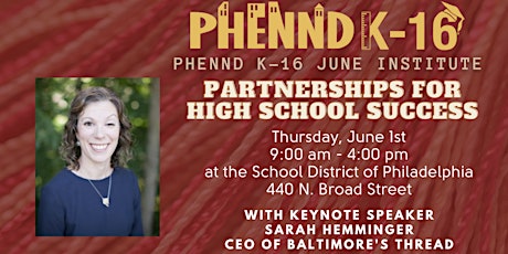 Immagine principale di PHENND K-16 June Institute: Partnerships for High School Success 