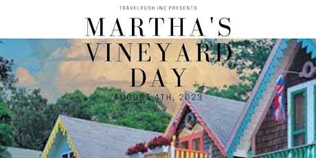 Martha's Vineyard Day
