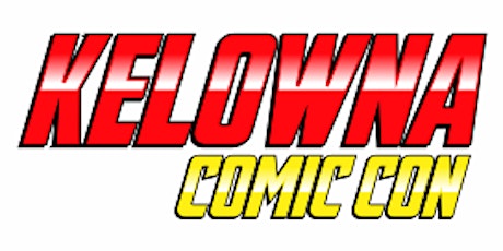 2019 Kelowna Comic Con primary image