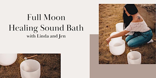 Imagen principal de June 3 Full Moon Healing Sound Bath with Jen & Linda