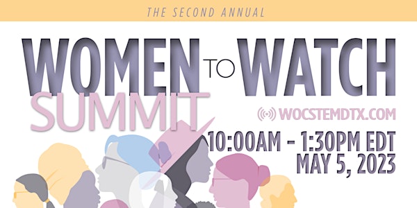 The Second Annual Women to Watch Summit