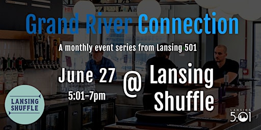 June 2023 Grand River Connection: Lansing Shuffle primary image